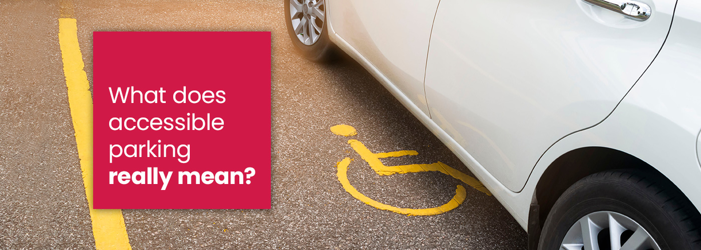 Hidden disabilities: the connection between accessibility and parking spaces