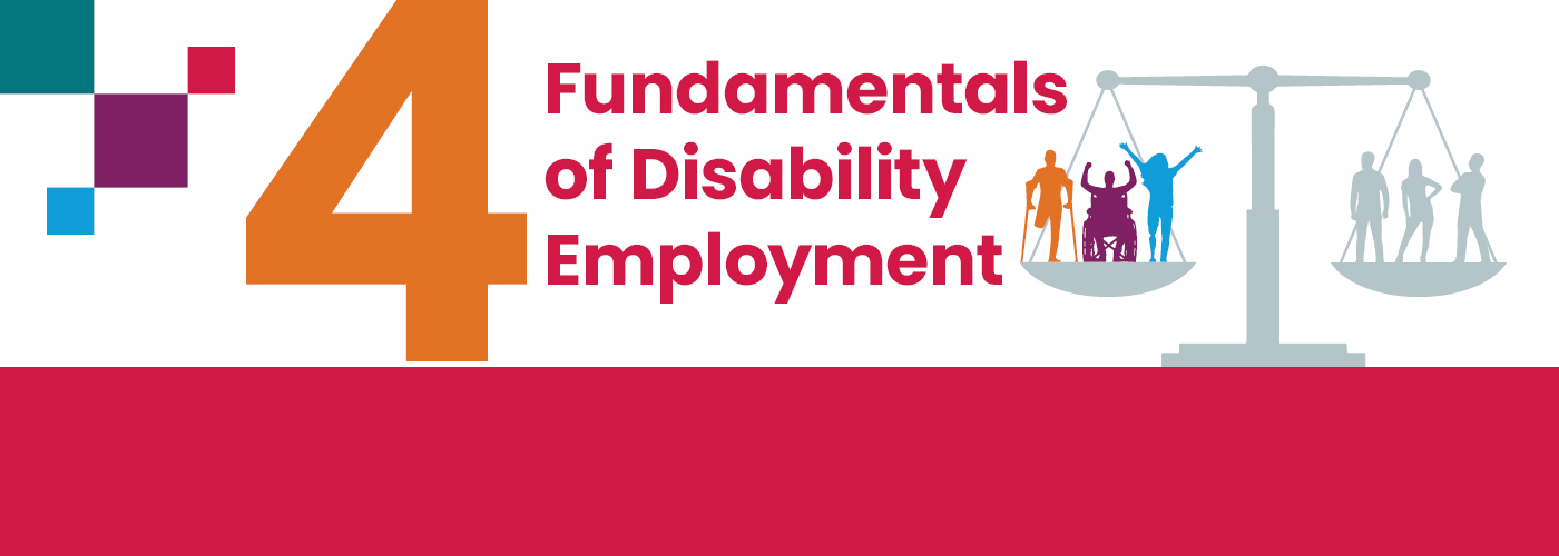 Four Fundamentals for Disability Employment