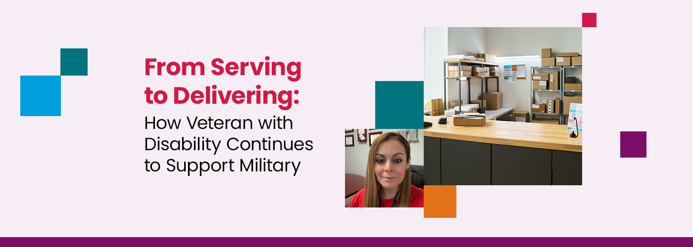 From Serving to Delivering: How Veteran with Disability Continues to Support Military 