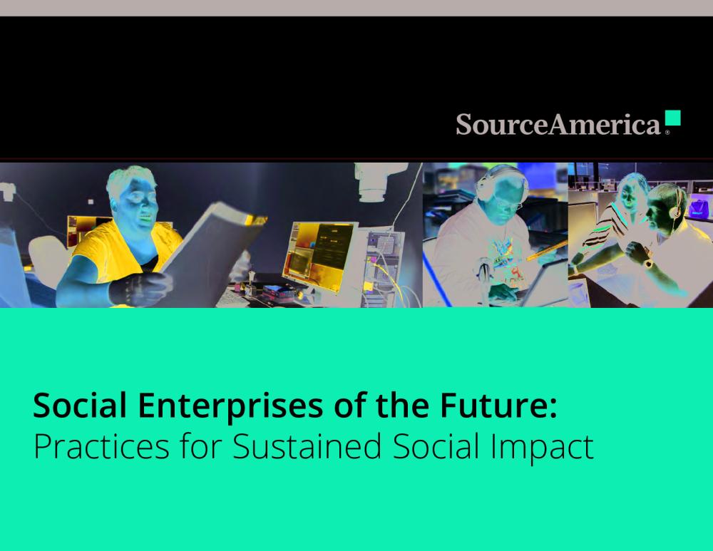 Social Enterprises of the Future: Practices for Sustained Social Impact